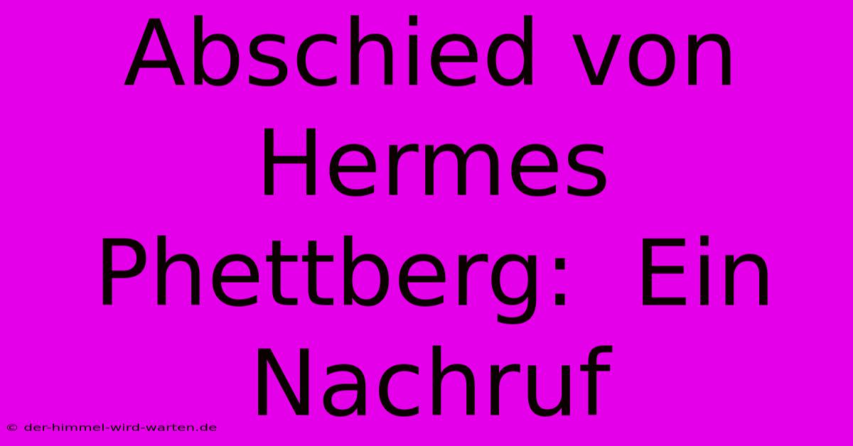 Abschied Von Hermes Phettberg:  Ein Nachruf