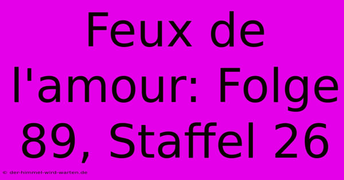 Feux De L'amour: Folge 89, Staffel 26