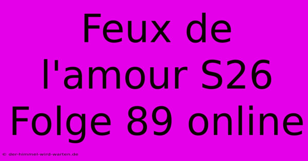 Feux De L'amour S26 Folge 89 Online