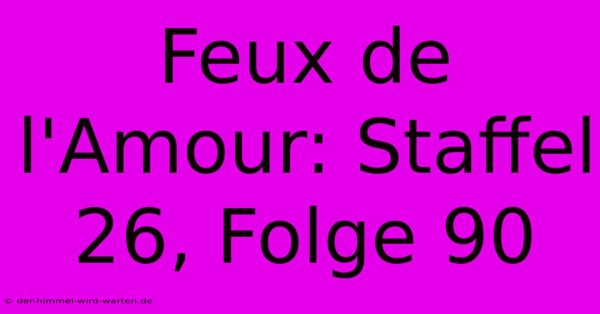 Feux De L'Amour: Staffel 26, Folge 90