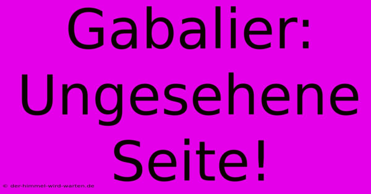 Gabalier: Ungesehene Seite!