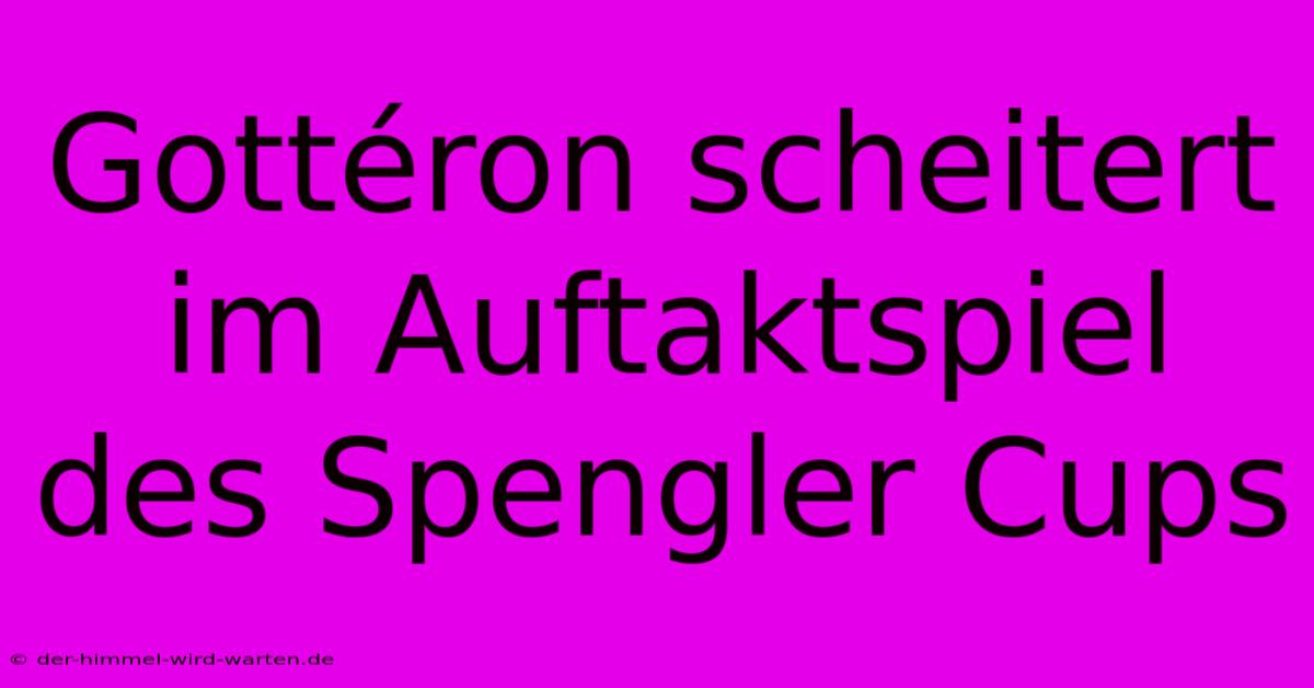 Gottéron Scheitert Im Auftaktspiel Des Spengler Cups