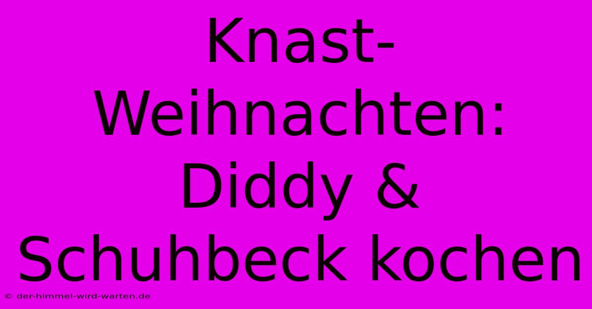 Knast-Weihnachten: Diddy & Schuhbeck Kochen