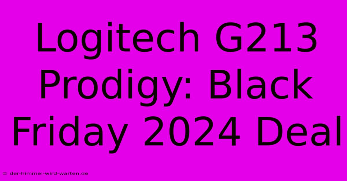 Logitech G213 Prodigy: Black Friday 2024 Deal