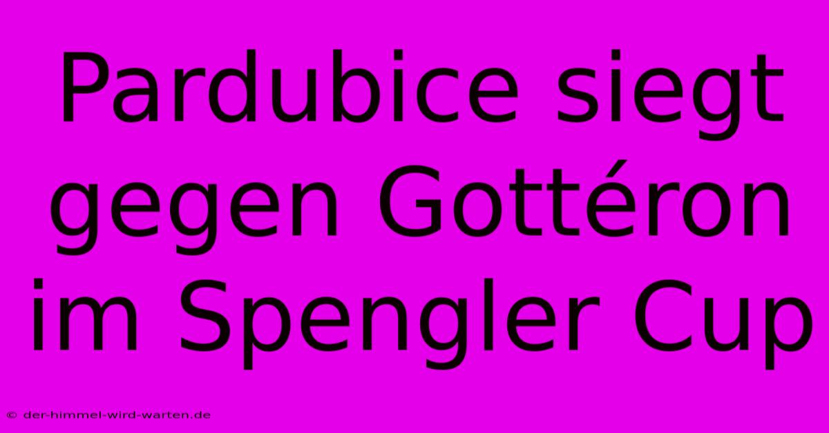 Pardubice Siegt Gegen Gottéron Im Spengler Cup