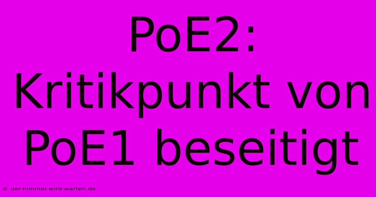 PoE2: Kritikpunkt Von PoE1 Beseitigt