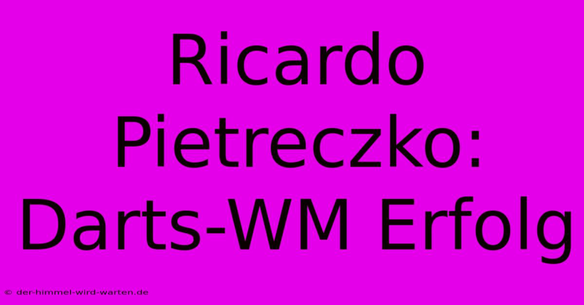 Ricardo Pietreczko: Darts-WM Erfolg