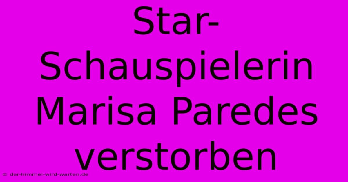 Star-Schauspielerin Marisa Paredes Verstorben